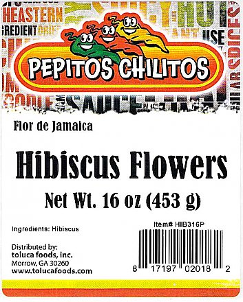 Pepitos Chilitos Hibiscus Flower 1lb Bag